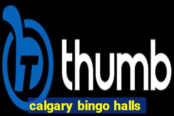 calgary bingo halls