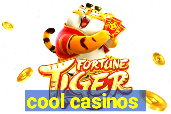 cool casinos