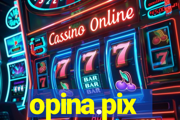 opina.pix