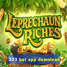 333 bet app download