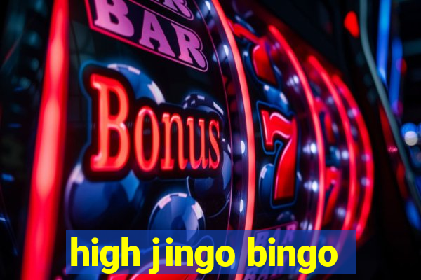 high jingo bingo