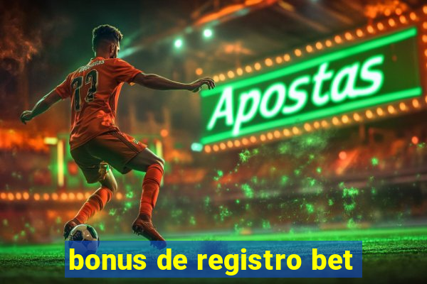 bonus de registro bet