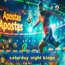 saturday night bingo