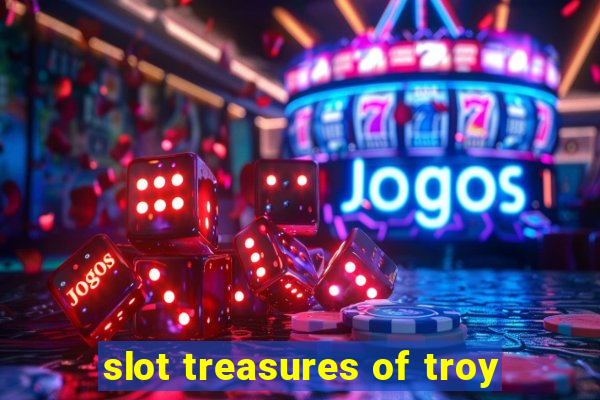 slot treasures of troy