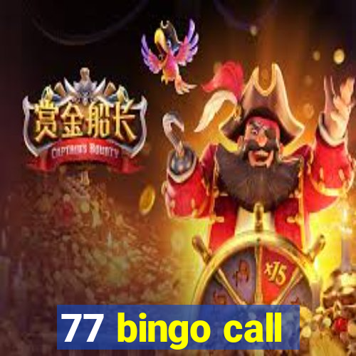 77 bingo call