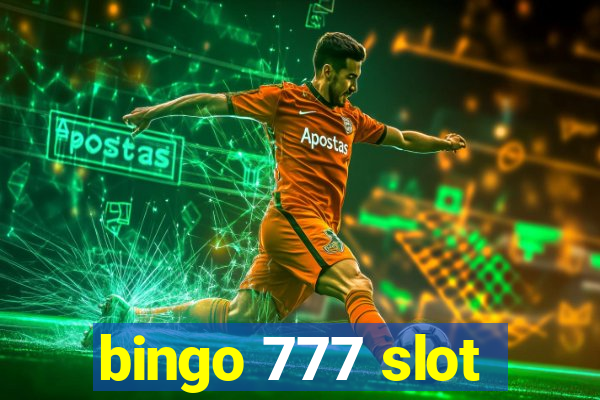 bingo 777 slot