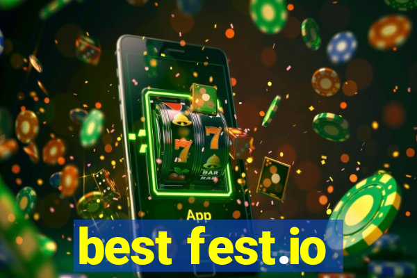 best fest.io