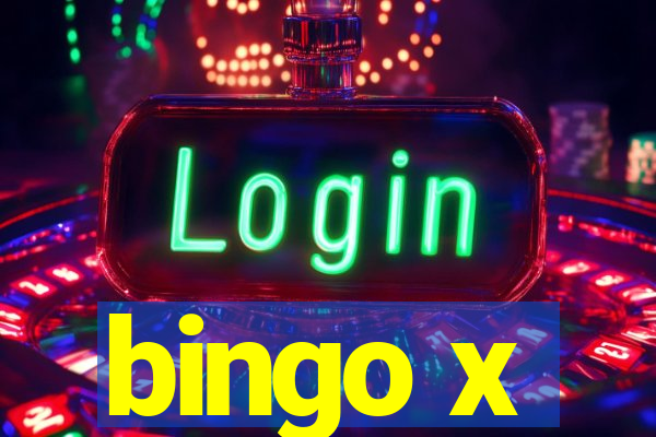 bingo x