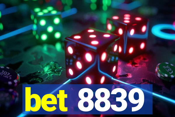 bet 8839