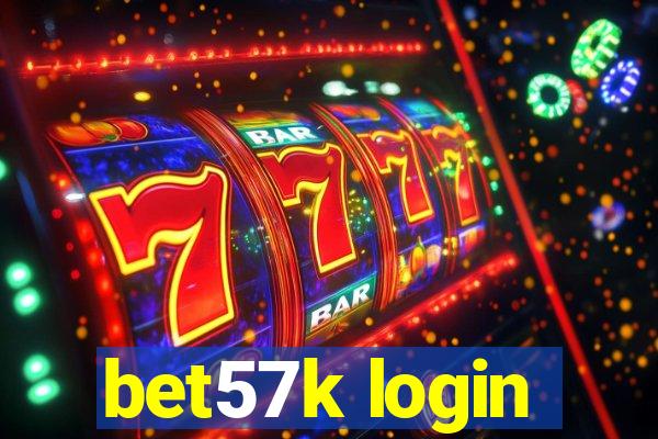 bet57k login