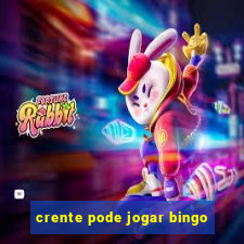 crente pode jogar bingo