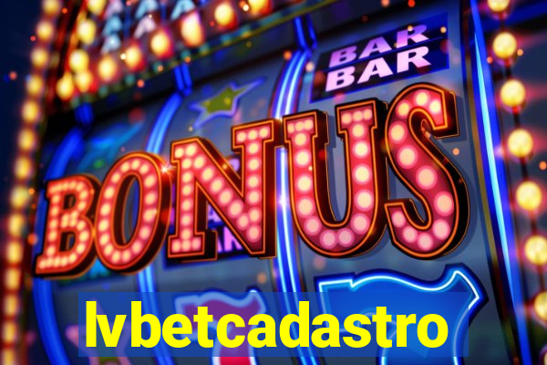 lvbetcadastro