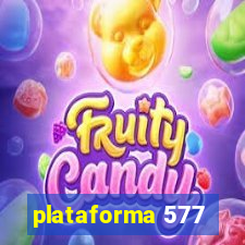 plataforma 577