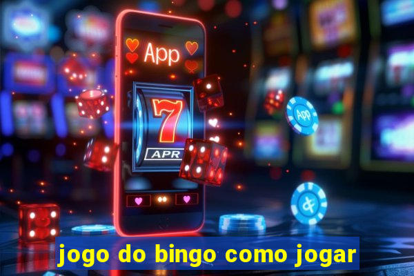 jogo do bingo como jogar