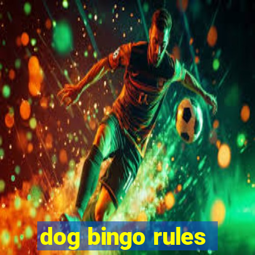 dog bingo rules