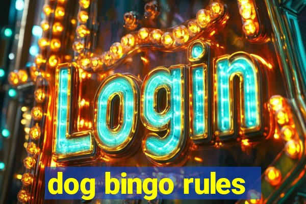 dog bingo rules