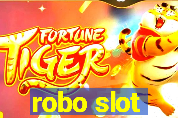 robo slot