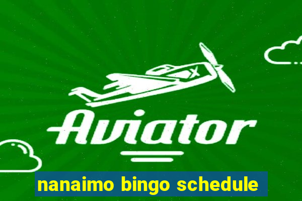 nanaimo bingo schedule