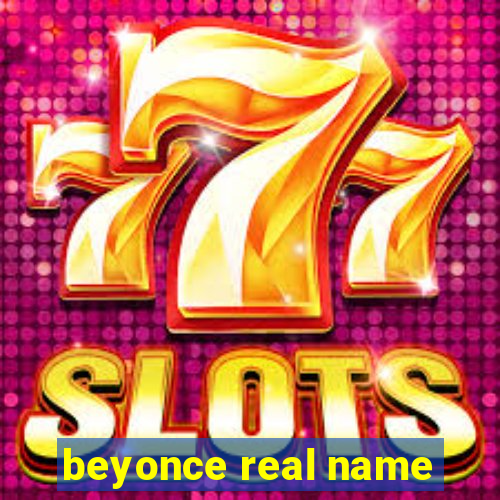 beyonce real name