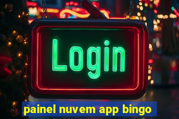 painel nuvem app bingo