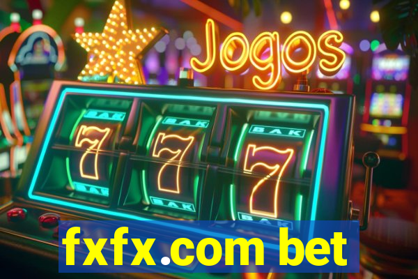 fxfx.com bet