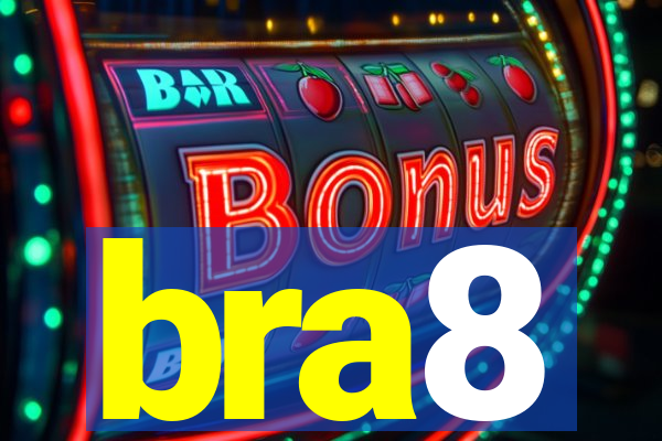 bra8