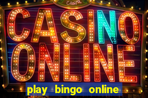 play bingo online for free for fun