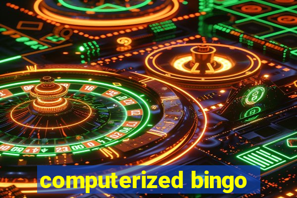 computerized bingo