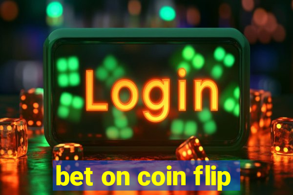 bet on coin flip