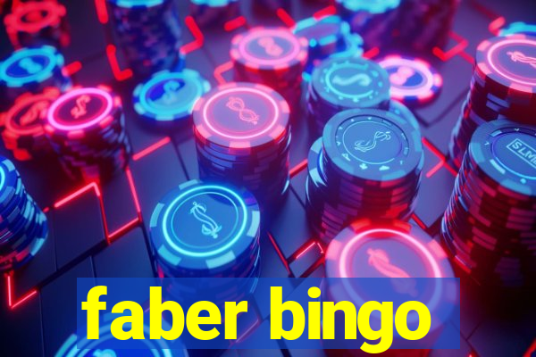 faber bingo