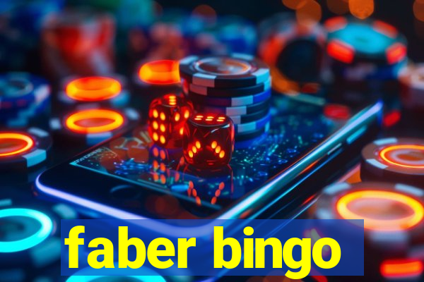 faber bingo