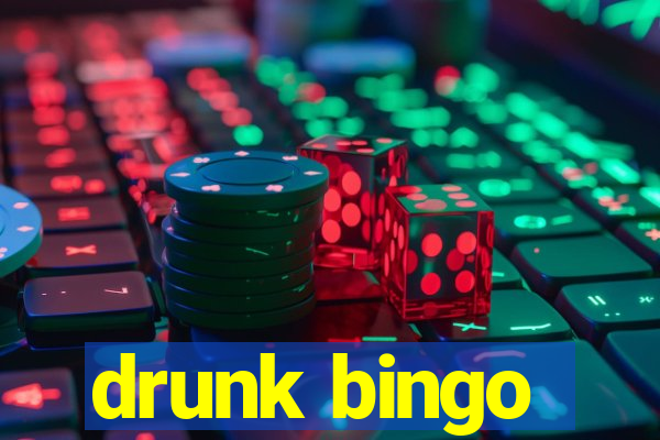 drunk bingo