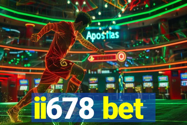 ii678 bet