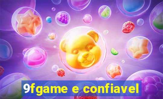 9fgame e confiavel