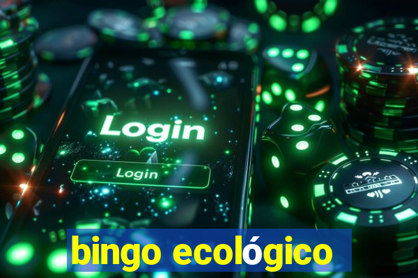 bingo ecológico