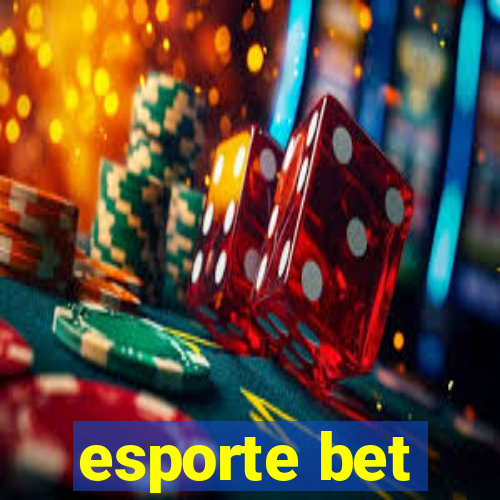 esporte bet