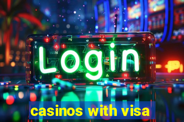 casinos with visa