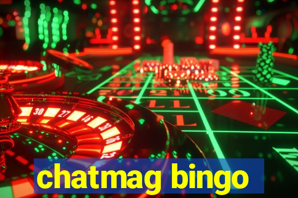 chatmag bingo