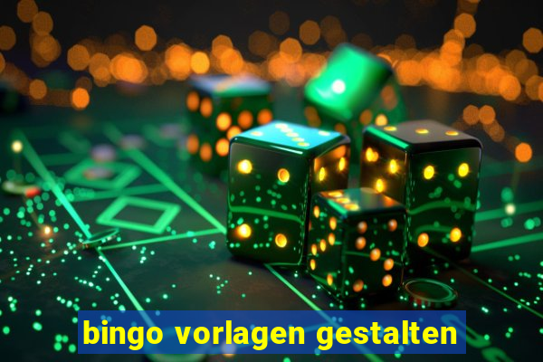 bingo vorlagen gestalten