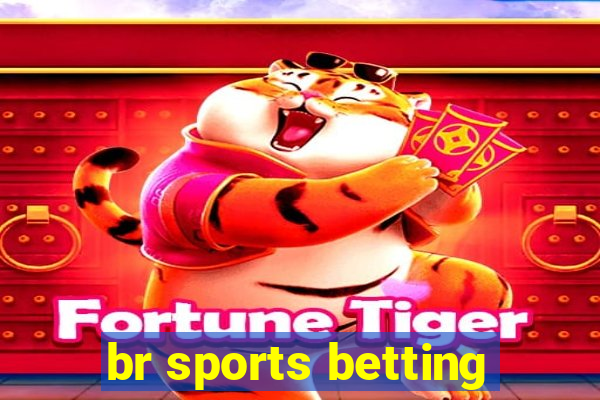 br sports betting