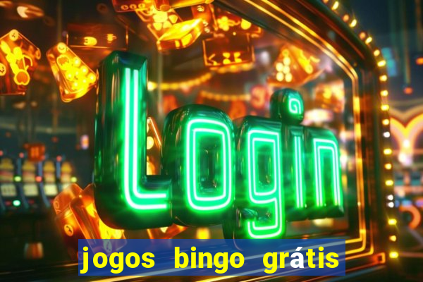 jogos bingo grátis 4 cartelas