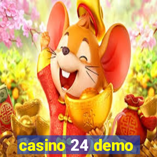 casino 24 demo