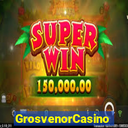 GrosvenorCasino