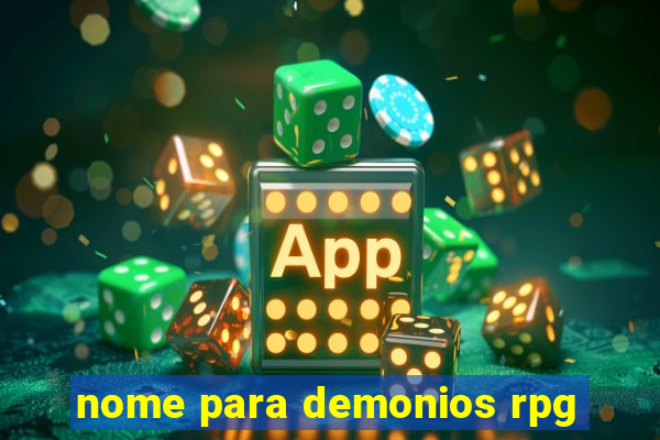 nome para demonios rpg