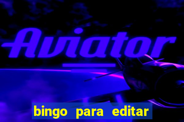 bingo para editar e imprimir