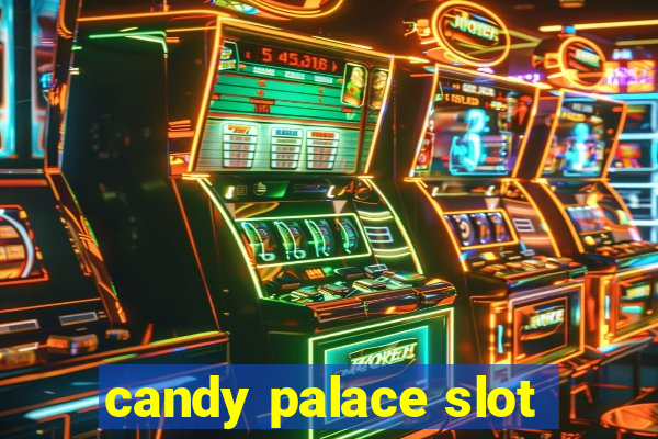 candy palace slot