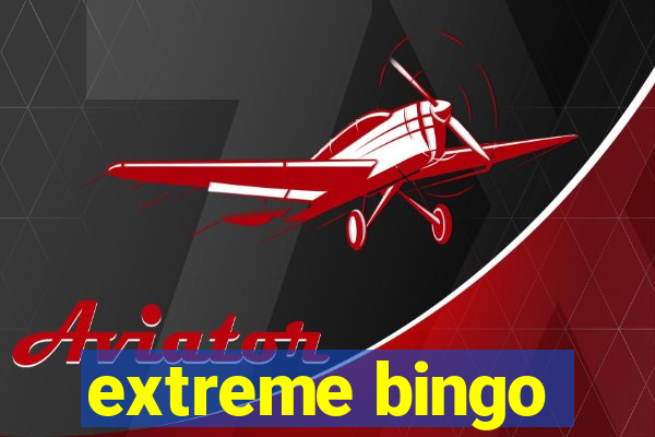 extreme bingo