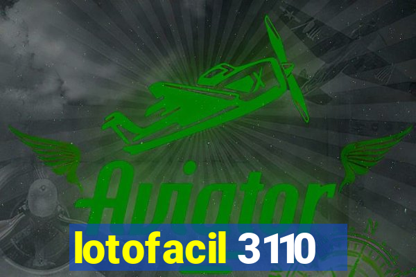 lotofacil 3110