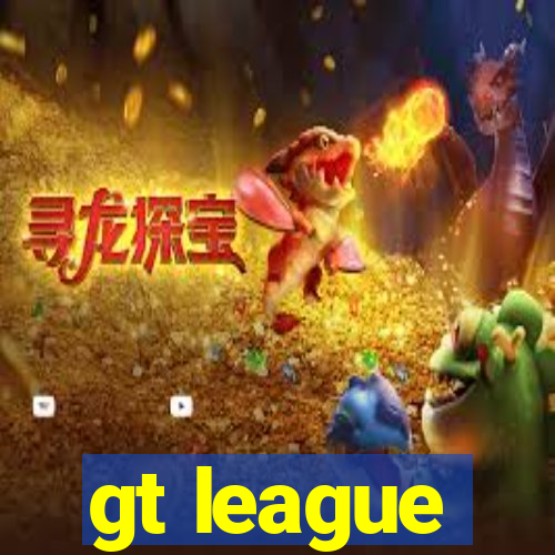 gt league