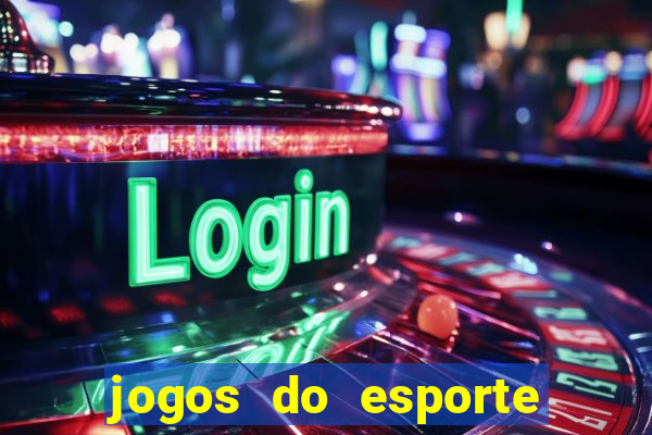 jogos do esporte da sorte